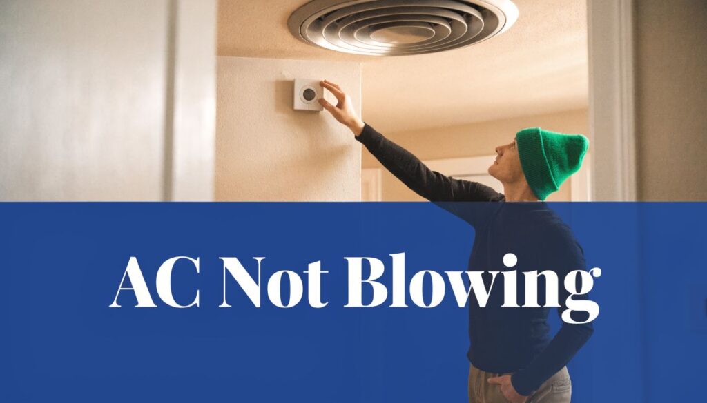 Read more about the article AC Is Not Blowing: Easy Fixes for Homeowners